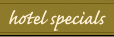 Hotel Specials